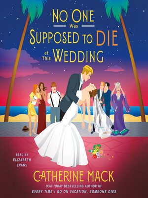 cover image of No One Was Supposed to Die at this Wedding